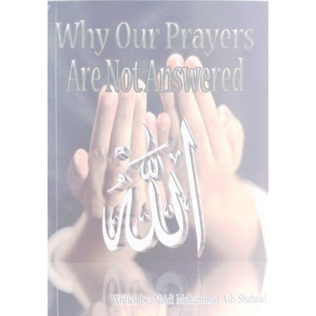 Why Our Prayers Are Not Answered