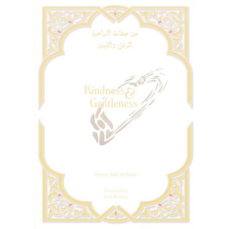 Kindness and Gentleness