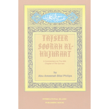 Tafseer of Soorah al Hujurat