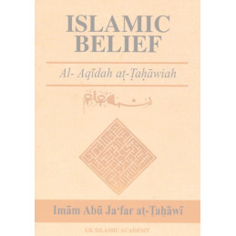 Al Aqidah At Tahawiah Islamic Belief