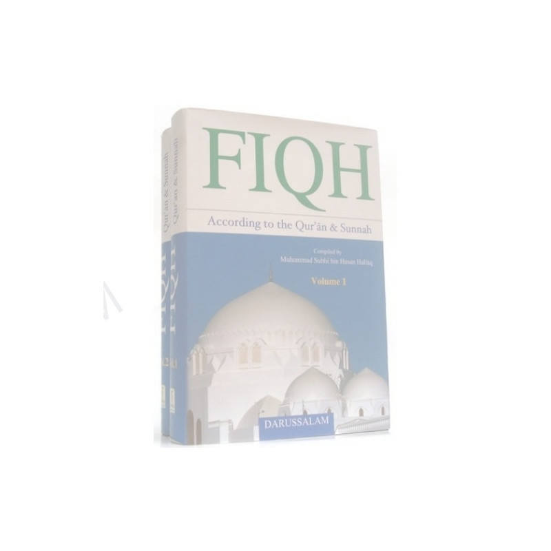 Fiqh According to the Quran and Sunnah Set Fiqh According to the Quran and Sunnah Set