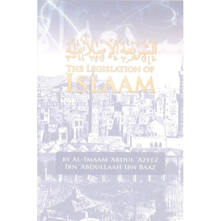 The Legislation of Islaam
