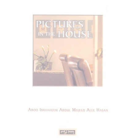 Pictures in the House