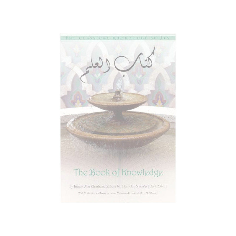 The Book of Knowledge The Book of Knowledge