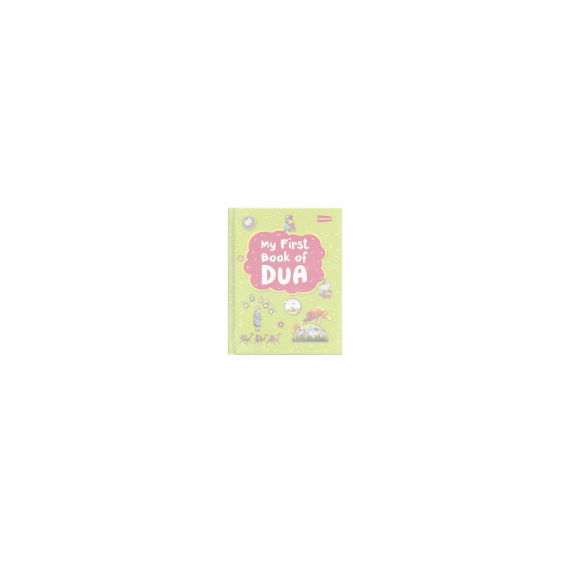 My First Book of Dua by Goodwords Kids My First Book of Dua by Goodwords Kids