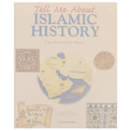 Tell Me About Islamic History