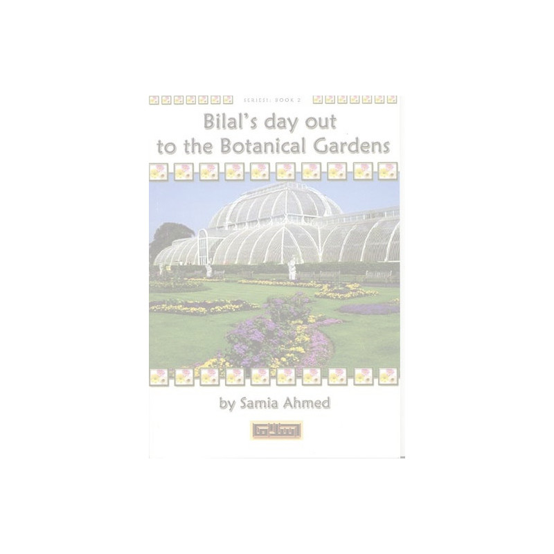 Bilal's Day Out to the Botanical Gardens