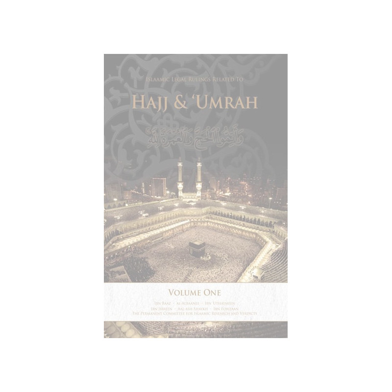 Islamic Legal Rulings Related to Hajj and Umrah
