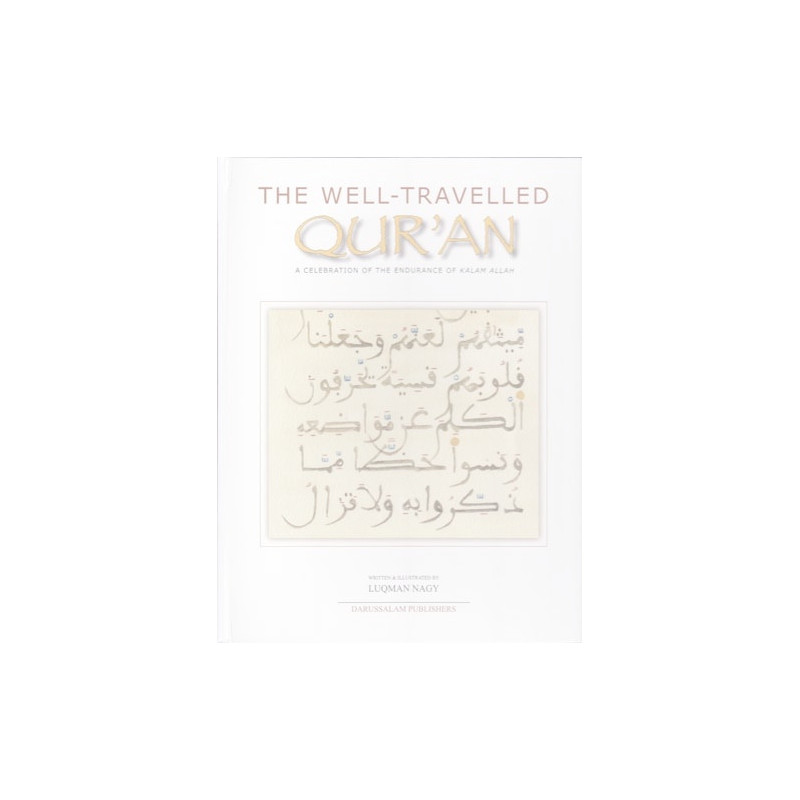 The Well Travelled Quran The Well Travelled Quran