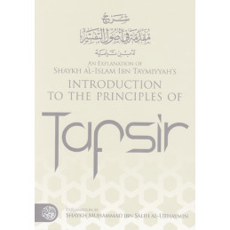 An Explanation Of Introduction to the Principles of Tafsir