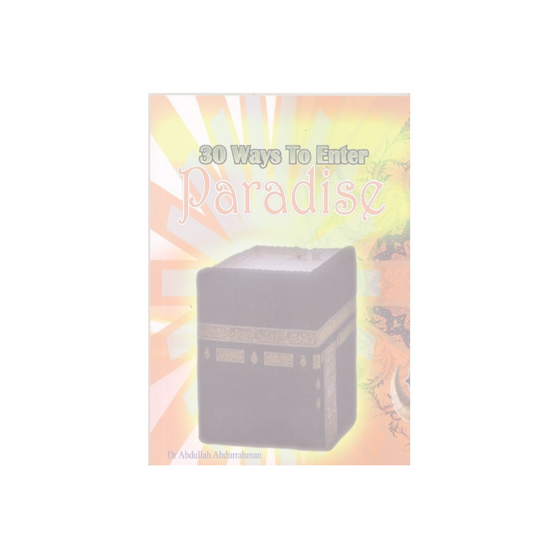 30 Ways To Enter Paradise 30 Ways To Enter Paradise