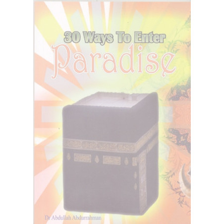 30 Ways To Enter Paradise