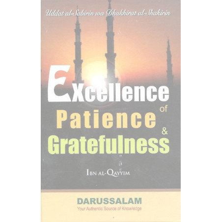 Excellence of Patience and Gratefulness