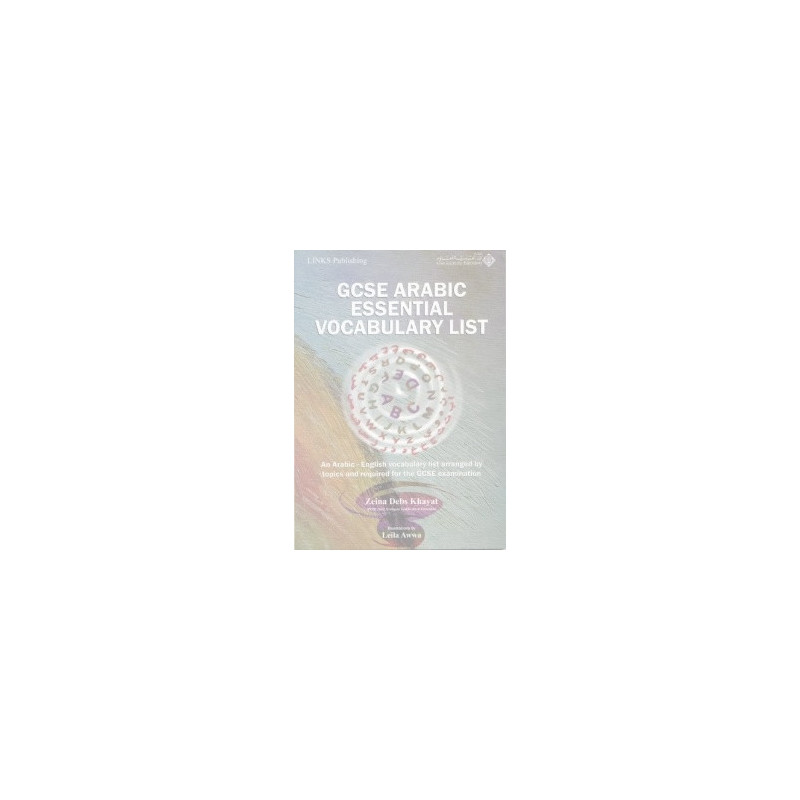 GCSE Arabic Essential Vocabulary List GCSE Arabic Essential Vocabulary List