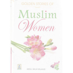 Golden Stories Of Muslim Women