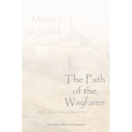Minhaj Al-Salikin Path of the Wayfarer
