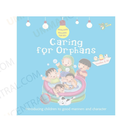 Caring for Orphans Akhlaaq Building Series