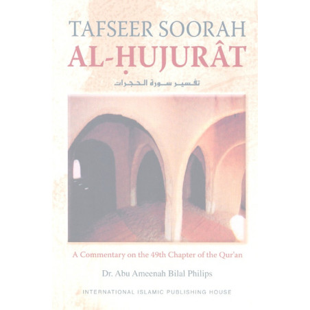 Tafseer Soorah Al-Hujurat