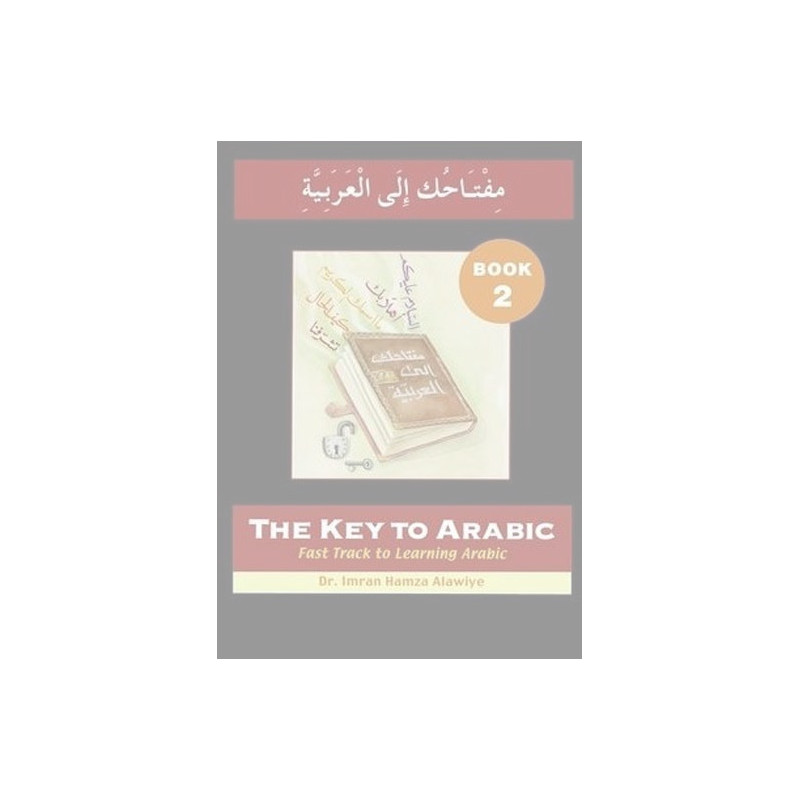 The Key to Arabic Book 2