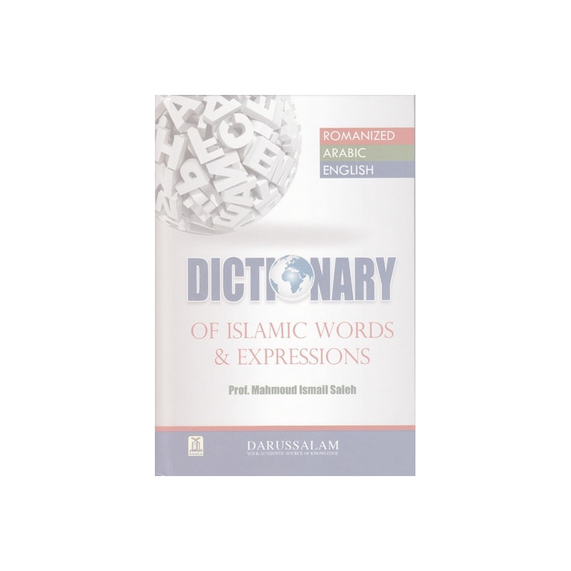 Dictionary of Islamic Words and Expressions Dictionary of Islamic Words and Expressions