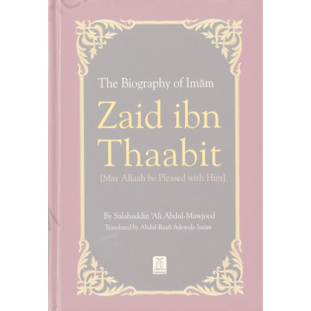 Biography of Zaid ibn Thaabit