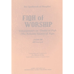 Fiqh Of Worship Umdat Al Fiqh by Ibn Qudamah Al-Maqdisi