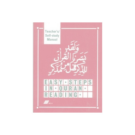 Easy Steps in Quran Reading Teachers - Self-Study Manual