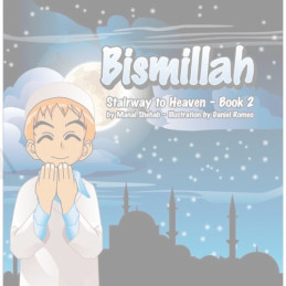 Bismillah stairway to Heaven Book 2