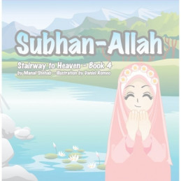 Subhan Allah stairway to Heaven Book 4