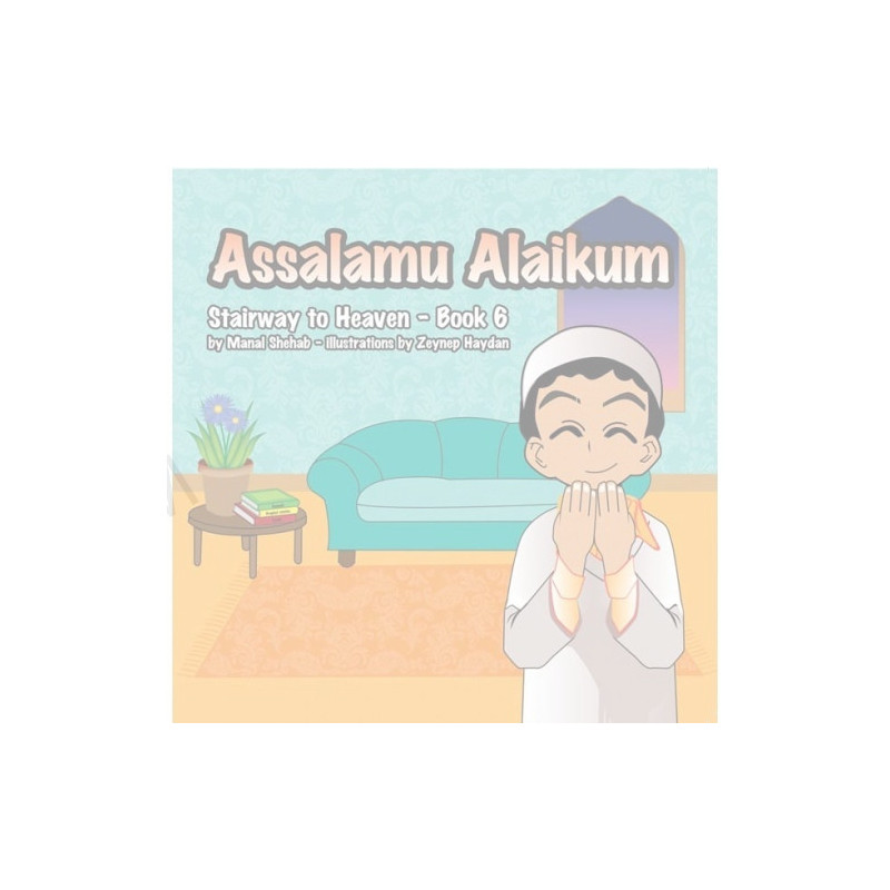 Assalamu Alaikum stairway to Heaven Book 6 Assalamu Alaikum stairway to Heaven Book 6