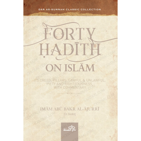 Forty Hadith on Islam Imam Abu Bakr al Ajurri