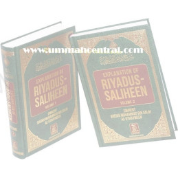 Explanation of Riyadus-Saliheen 2 Volume Set Shaikh Uthaymeen