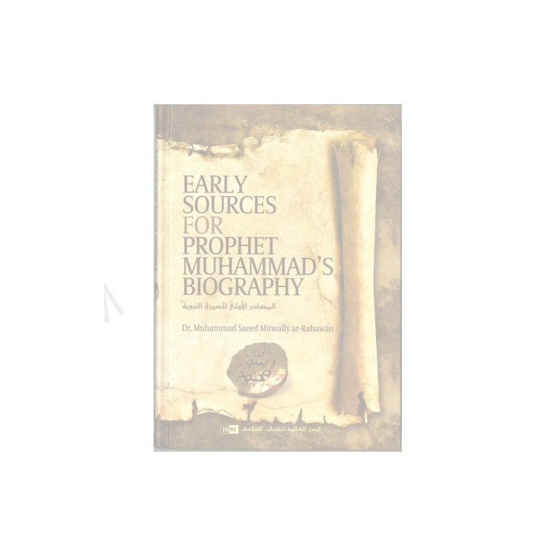 Early Sources for Prophet Muhammed's Biography