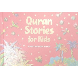 Quran Stories For Kids by Saniyasnain Khan