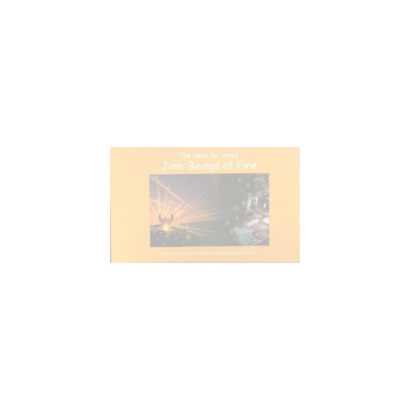 Jinns Beings of Fire- The need for Creed Series Jinns Beings of Fire- The need for Creed Series