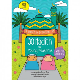 30 Hadith For Young Muslims