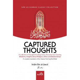 Captured Thoughts By Imam Ibn Jawzi Thought-Provoking Gems