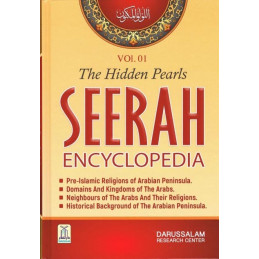 Seerah Encyclopedia The Hidden Pearls Volume 1