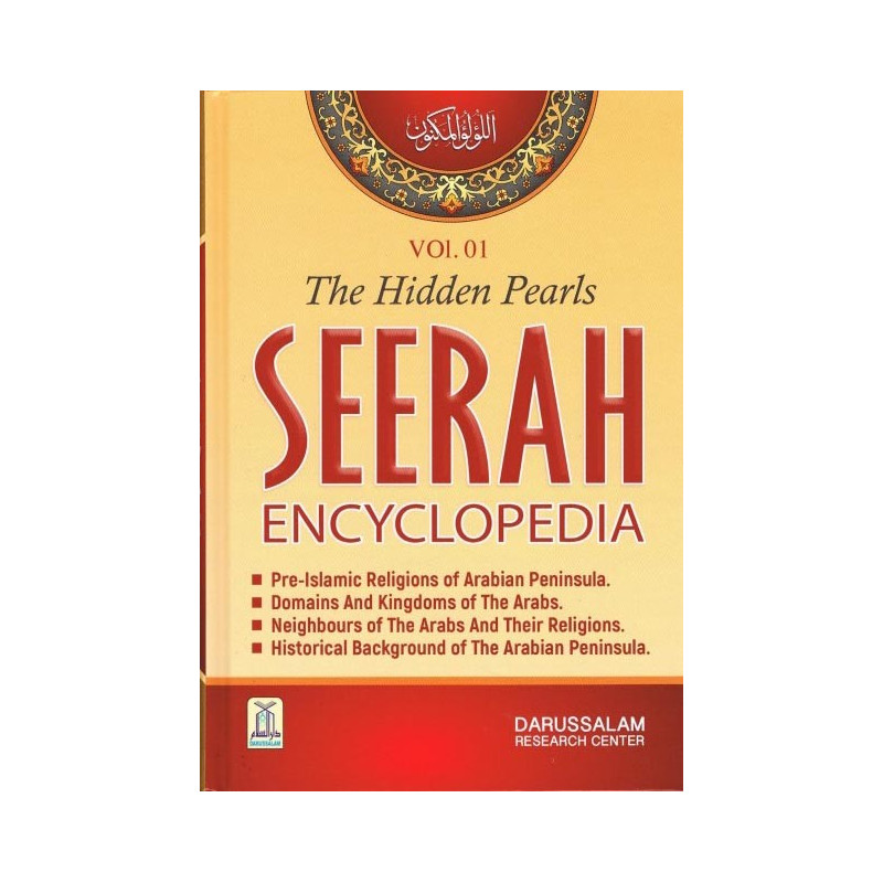 Seerah Encyclopedia The Hidden Pearls Volume 1