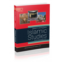 Islamic Studies Level 2 Revised Edition Weekend Learning Series
