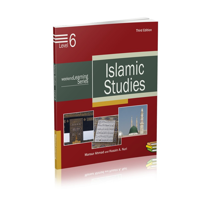 Islamic Studies Level 6 Weekend Learning Series Islamic Studies Level 6 Weekend Learning Series