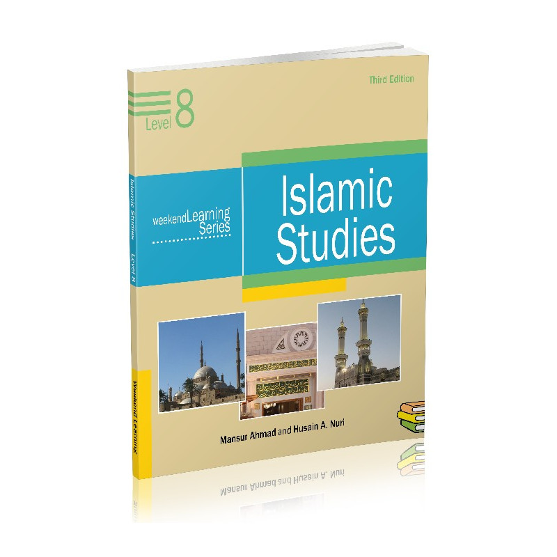 Islamic Studies Level 8 Weekend Learning Series Islamic Studies Level 8 Weekend Learning Series