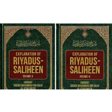 Explanation of Riyad-us-Saliheen Vol 3 & 4 Shaikh Uthaymeen