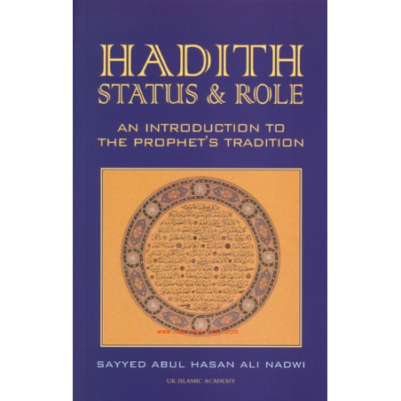 Hadith Status and Role