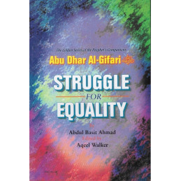 Struggle for Equality Abu Dhar Al Gifari