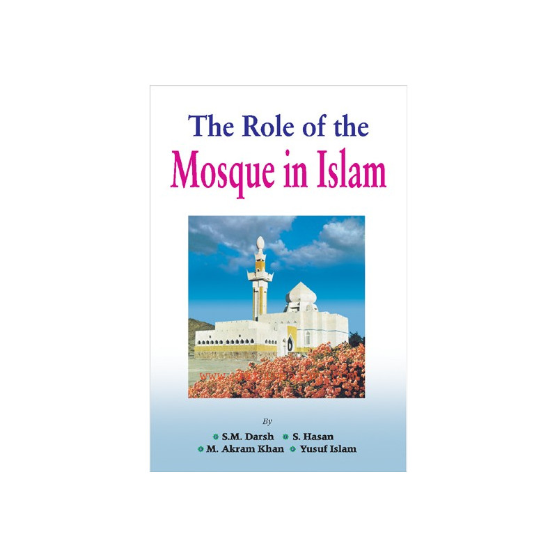 The Role of the Mosque In Islam
