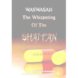 Waswasah The whisper of Shaitan by Imam ibn Qayyim al Jawzziya