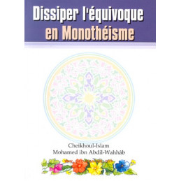 Dissiper lequivoque en Monotheisme