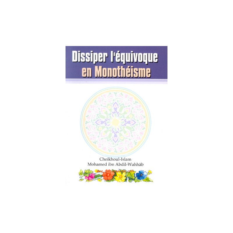 Dissiper lequivoque en Monotheisme Dissiper lequivoque en Monotheisme