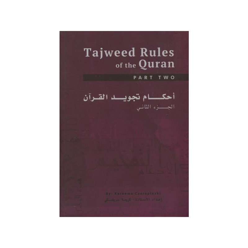 Tajweed Rules of the Quran Part 2 Tajweed Rules of the Quran Part 2